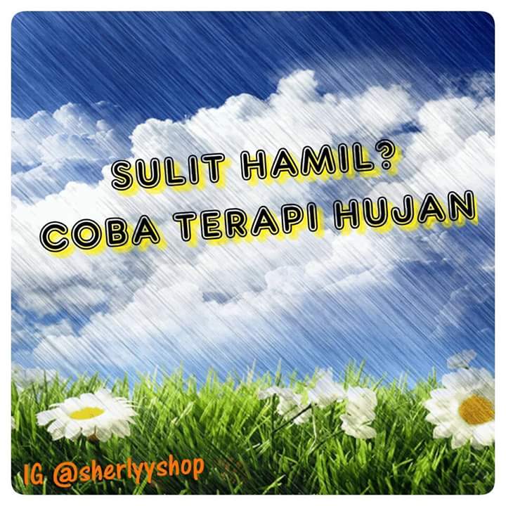 AIR HUJAN UNTUK KESUBURAN KANDUNGAN