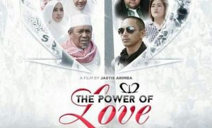 Menunggu Kejutan dari Film “212 The Power of Love” Menjungkirbalikan Stereo-Type Tentang Islam