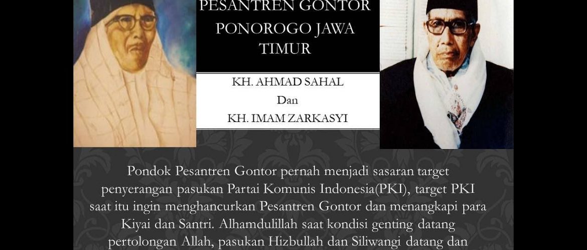“Pondok Bobrok, Langgar Bubar, Santri Mati,” Kisah Penyerangan Sadis PKI ke Pondok Gontor Ponorogo