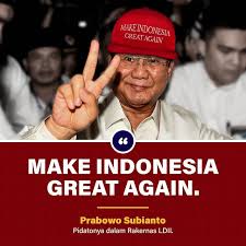 Mengembalikan Kejayaan Indonesia (Make Indonesia Great Again)