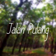 Mencari Jalan Pulang
