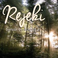 REZEKI YANG TIDAK DISADARI